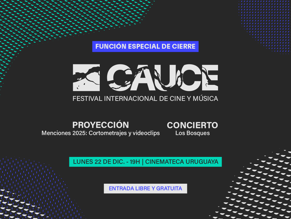 Cauce festival internacional de cine y música